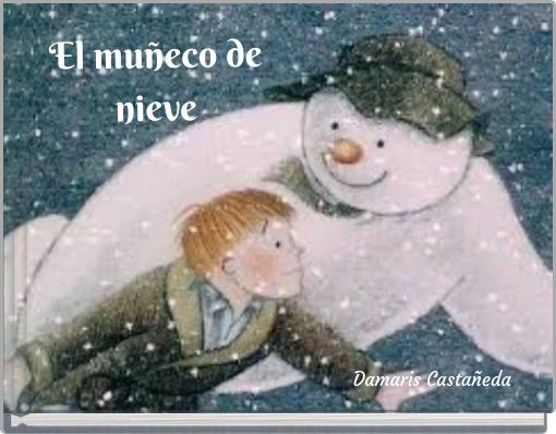 El mu&ntilde;eco de nieve