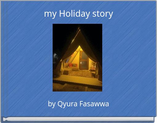 my Holiday story
