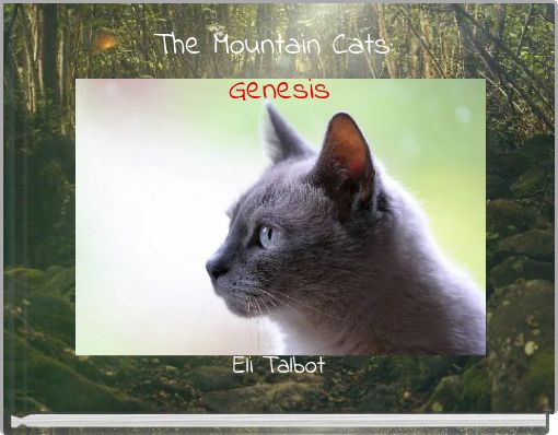 The Mountain Cats: Genesis