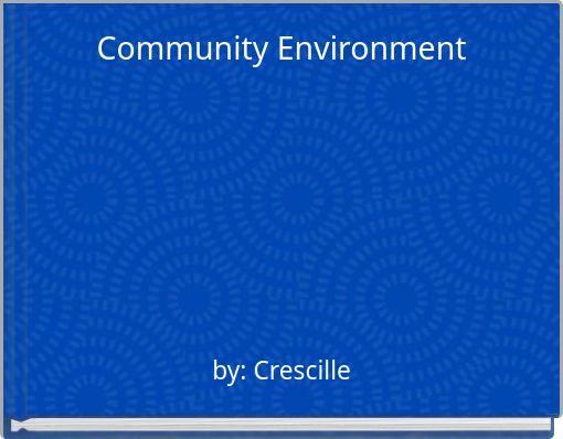 Community Environment