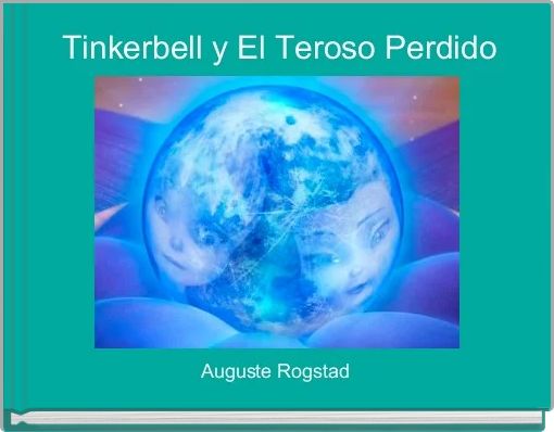 Front cover of 'Tinkerbell y El Teroso Perdido' 
