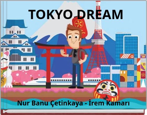 TOKYO DREAM