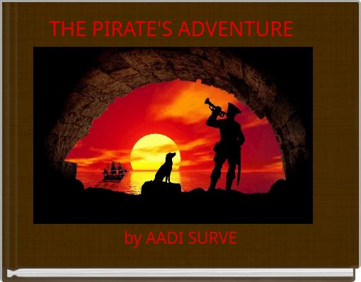 THE PIRATE'S ADVENTURE