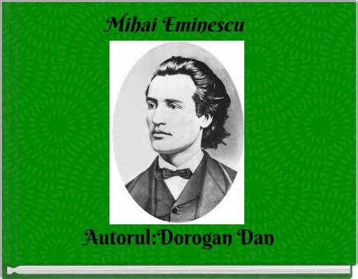 Mihai Eminescu