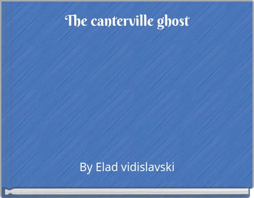 Book Cover for: The canterville ghost