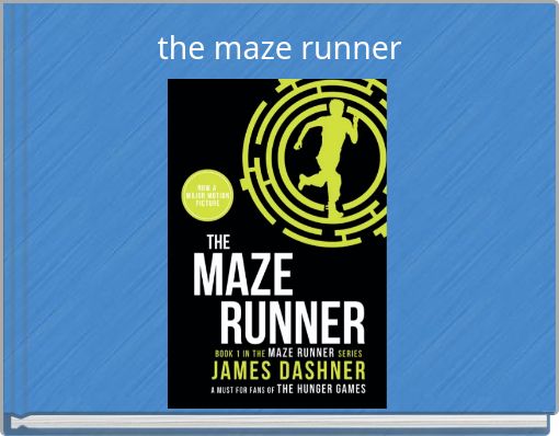 the maze runner