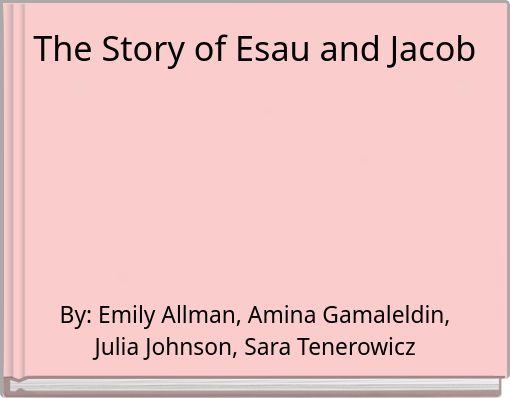 The Story of Esau and Jacob