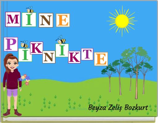 Mine Piknikte Beyza Zeliş Bozkurt