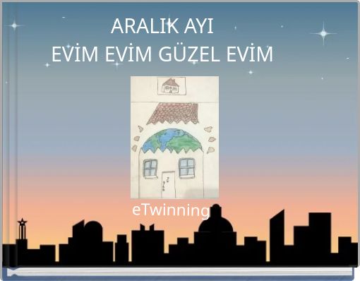 ARALIK AYI EVİM EVİM GÜZEL EVİM