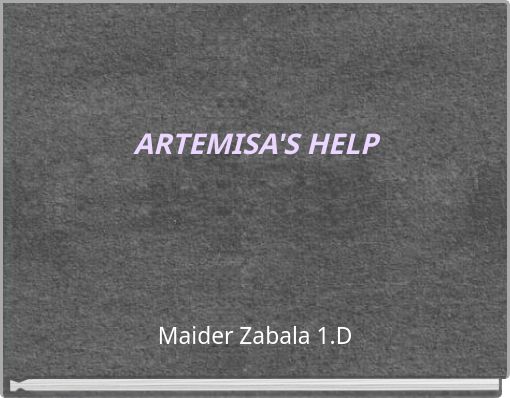 ARTEMISA'S HELP