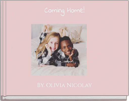 Front cover of 'Coming Home!' 