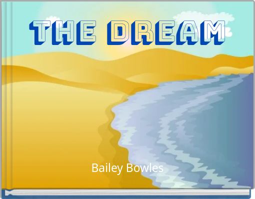 The Dream