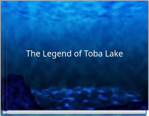 Front cover of 'The Legend of Toba Lake' 