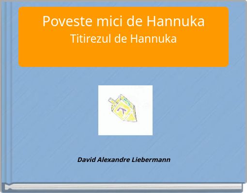 Poveste mici de HannukaTitirezul de Hannuka