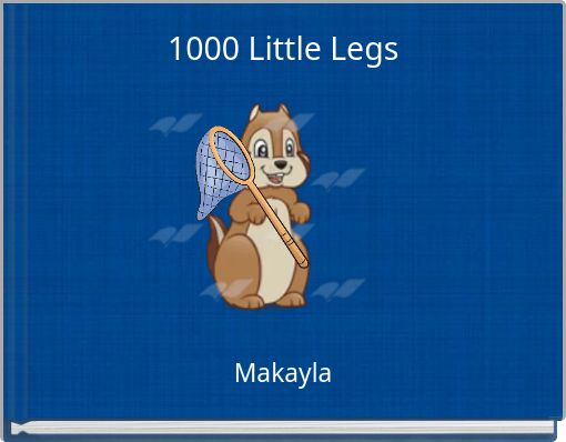 1000 Little Legs