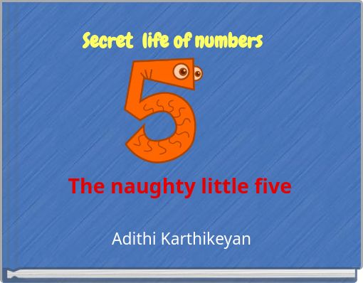 Secret life of numbers The naughty little five