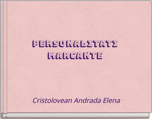 Personalitati marcante