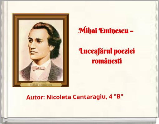 Front cover of 'Mihai Eminescu – Luceafărul poeziei românesti' 