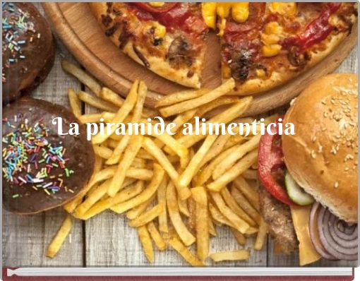 La piramide alimenticia