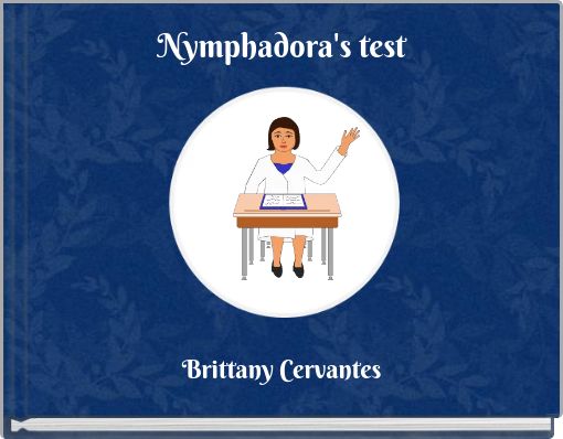 Book Cover for: Nymphadora's test