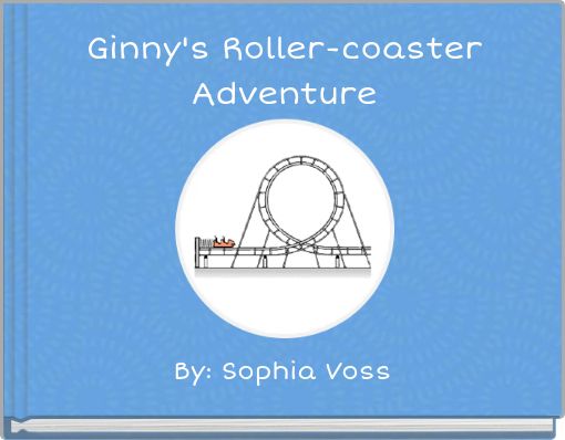 Book Cover for: Ginny's Roller-coaster Adventure