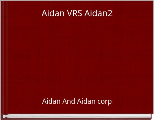 Front cover of 'Aidan VRS Aidan2' 
