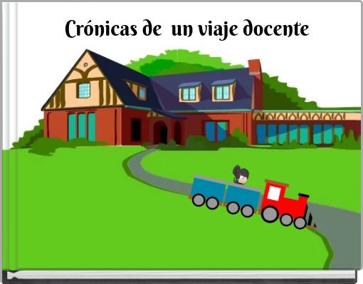 Crónicas de un viaje docente