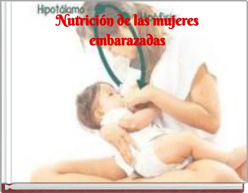 Nutrición de las mujeres embarazadas
