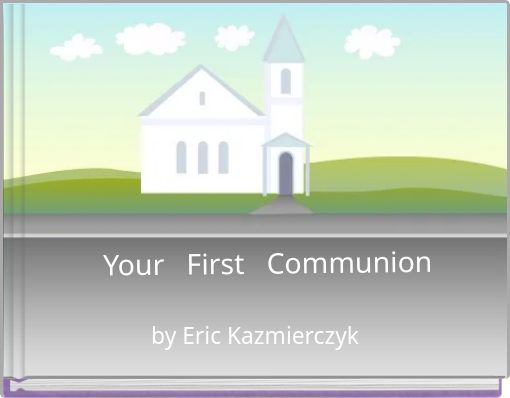Your First Communion