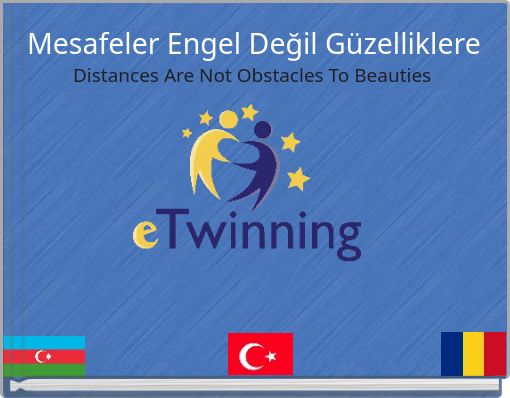 Mesafeler Engel Değil Güzelliklere