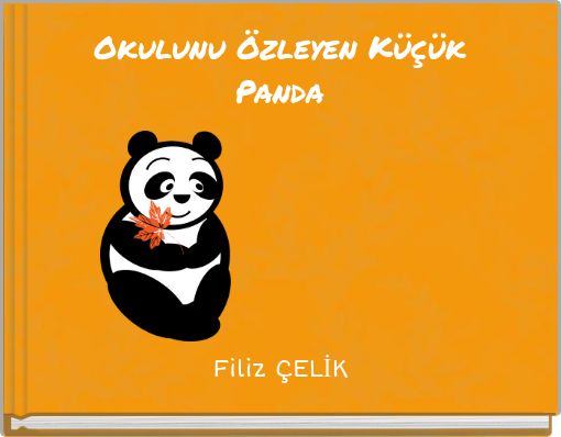 Okulunu Özleyen Küçük Panda