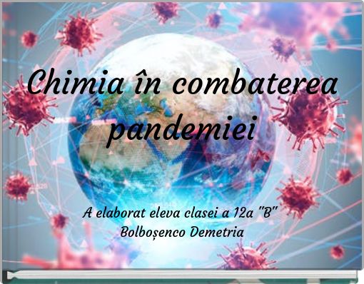 Chimia &icirc;n combaterea pandemiei