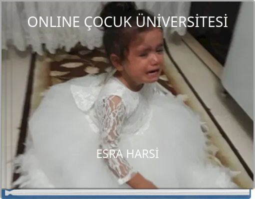 ONLINE ÇOCUK ÜNİVERSİTESİ