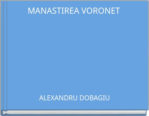 MANASTIREA VORONET
