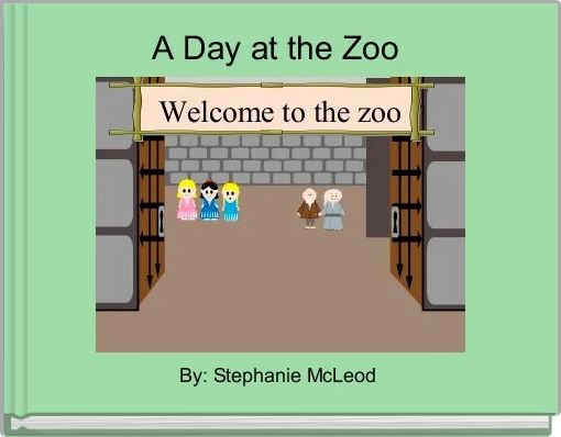 Front cover of 'A Day at the Zoo ' 