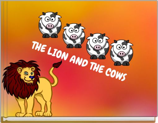 Front cover of 'THE LION AND THE COWS' 