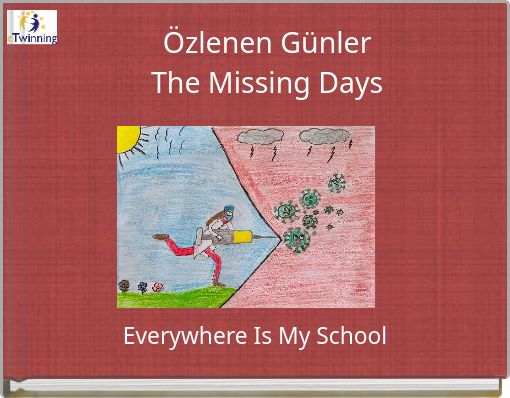 Özlenen Günler The Missing Days