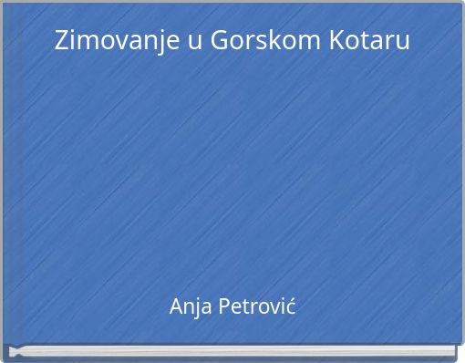 Zimovanje u Gorskom Kotaru