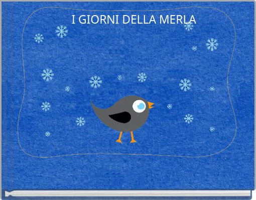 I GIORNI DELLA MERLA
