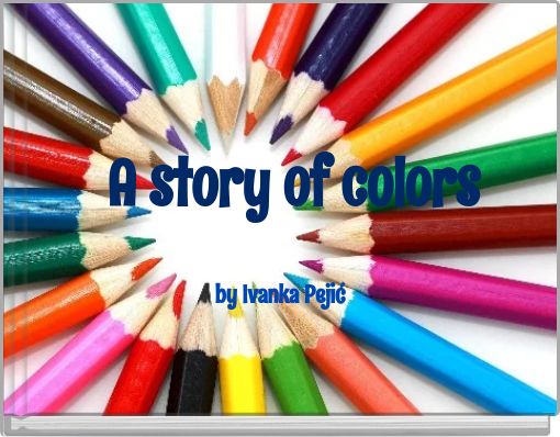 A story of colors