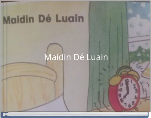 Maidin Dé Luain