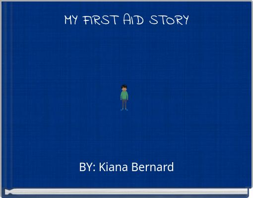 Front cover of 'MY FIRST AID STORY' 