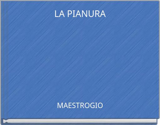 LA PIANURA