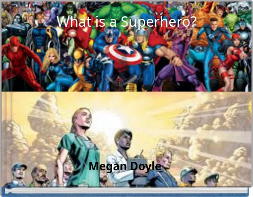 What is a Superhero?