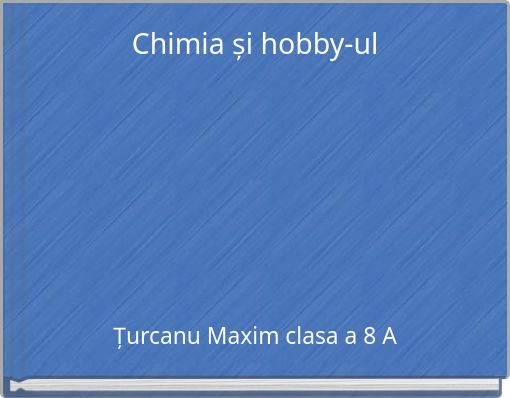 Chimia și hobby-ul