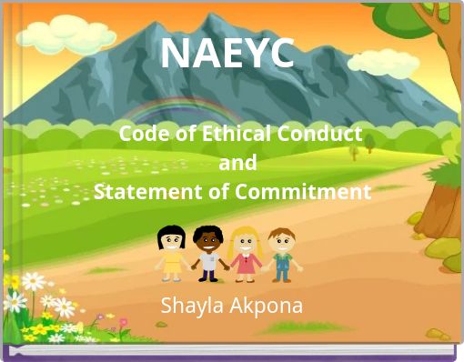 NAEYC Code of Ethical Conduct and Statement of Commitment