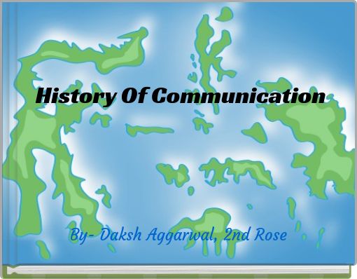 History Of Communication