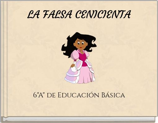 LA FALSA CENICIENTA