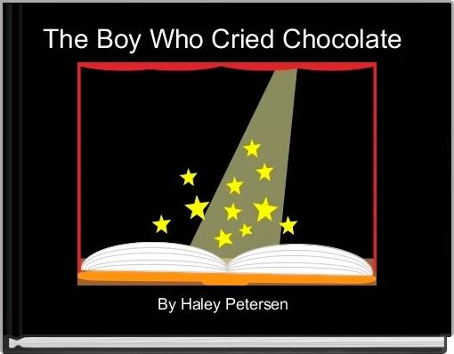 Front cover of 'The Boy Who Cried Chocolate ' 