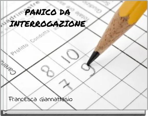 PANICO DA INTERROGAZIONE